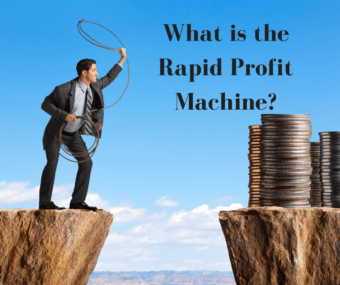 what is the rapid profit machine