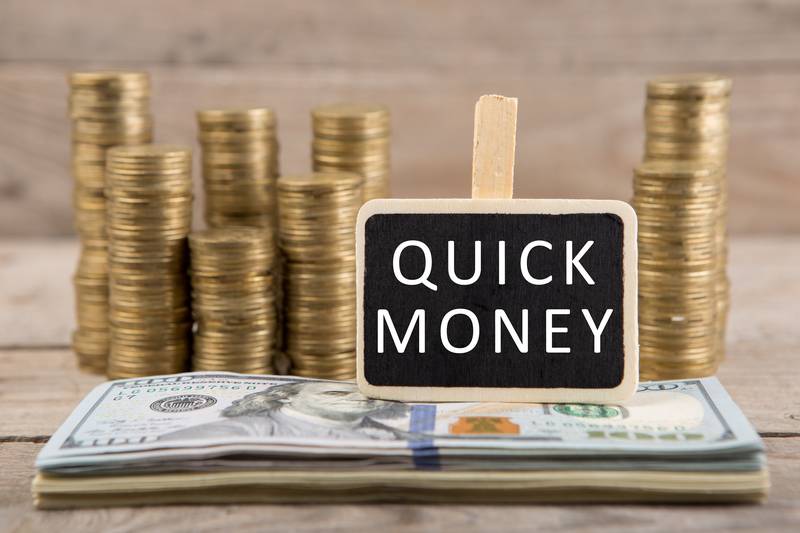 quick money